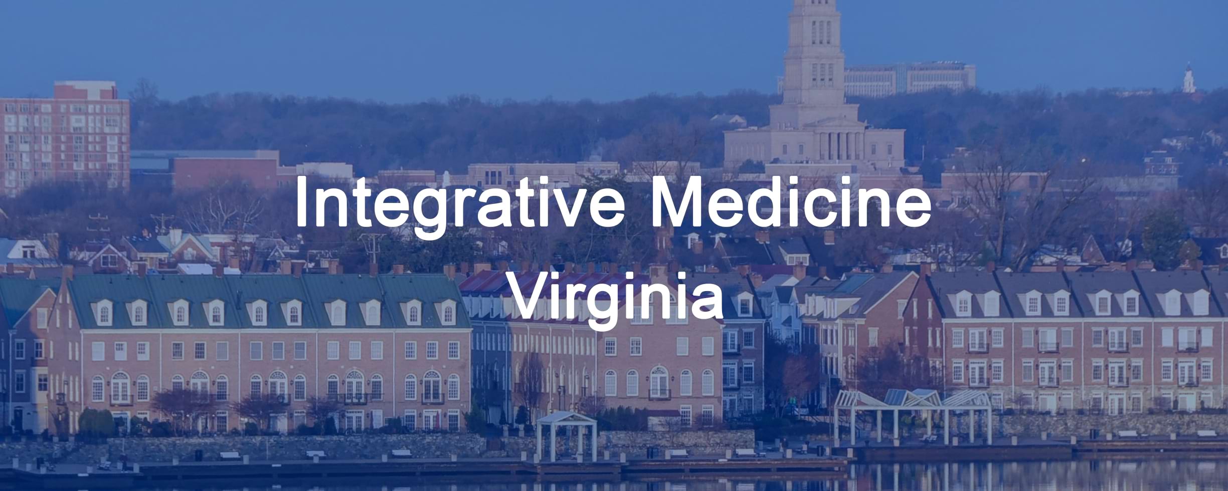 Integrative Medicine, Fairfax Va, Virginia